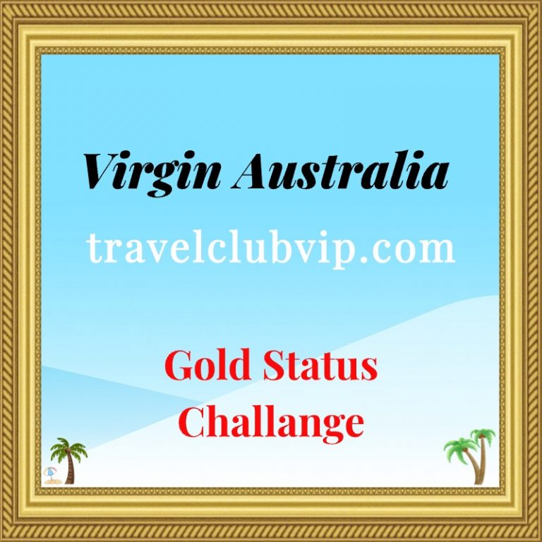 Virgin Australia Gold Status Application 90 days - travelclubvip.com